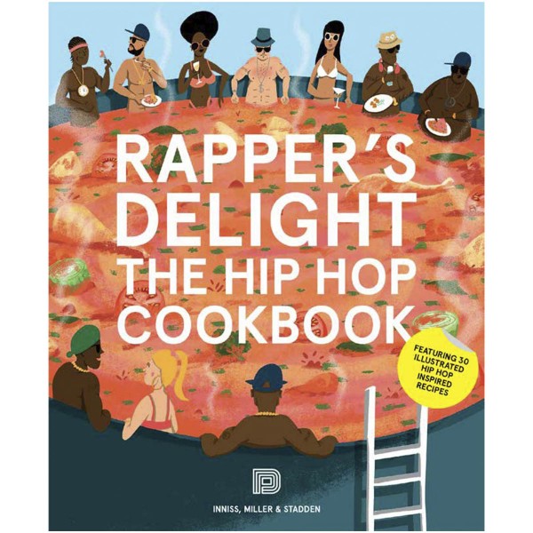Buch "Rapper's Delight - The Hip Hop Cookbook"