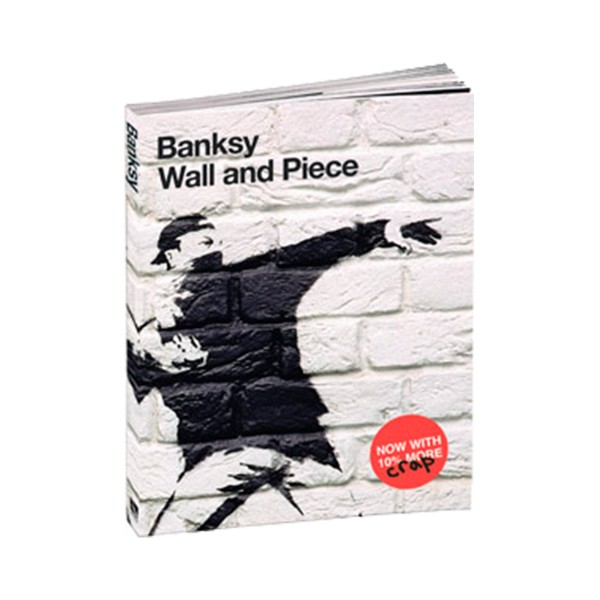 Buch "Banksy - Wall and Piece"