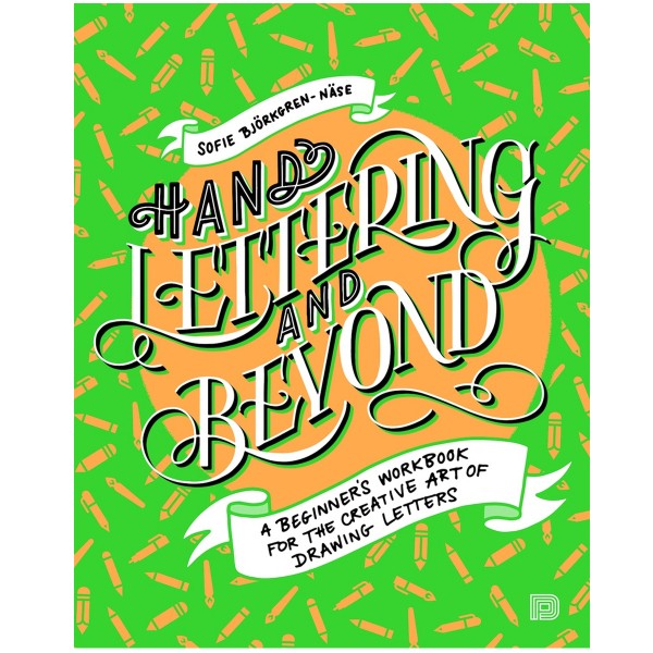 Buch "Hand Lettering and Beyond' - A Beginner Workbook