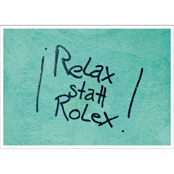 Postkarte "Notes Of Berlin - Relax statt Rolex" (10,5x14,5cm)