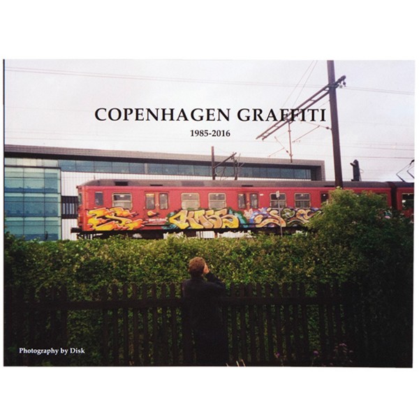 Buch "Copenhagen Graffiti 1985-2016"