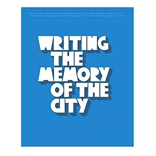 Buch "Writing the memory of the city"