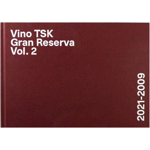 Buch "Vino TSK Gran Reserva" Vol.2 2021-2009