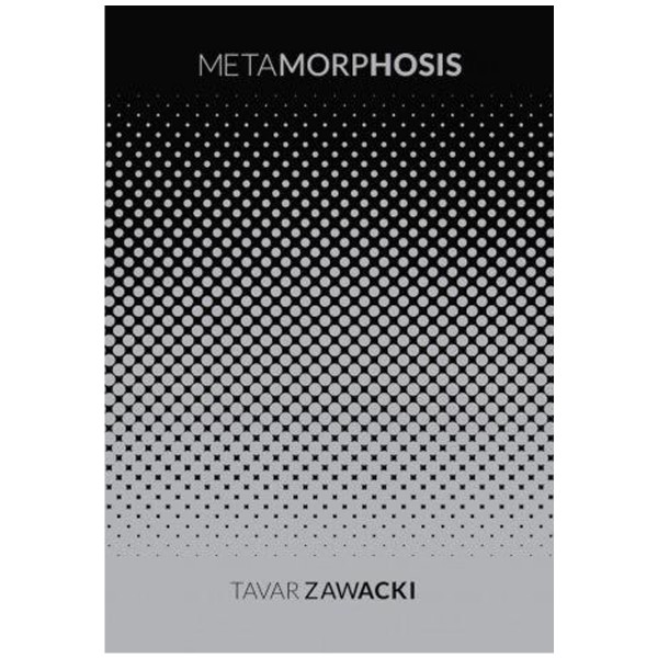 Buch "Metamorphosis" Tavar Zawacki