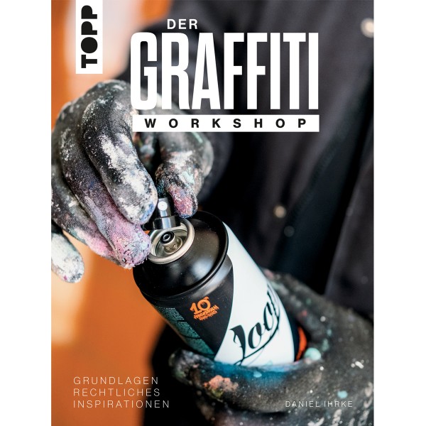 Buch "Der Graffiti Workshop" by Daniel Ihrke