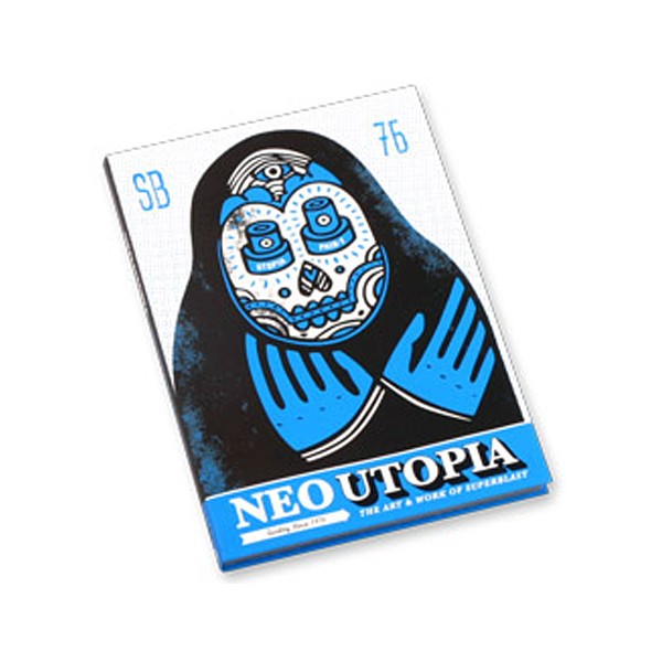 Buch "Neo Utopia" - The Art and Work of Superblast