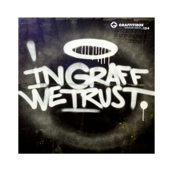 Super Deal "IN GRAFF WE TRUST" Gbox Sticker Serie #154 (10x10cm)
