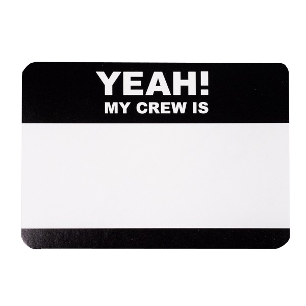 Super Deal - "Yeah my Crew is.. Sticker" (7x10cm)