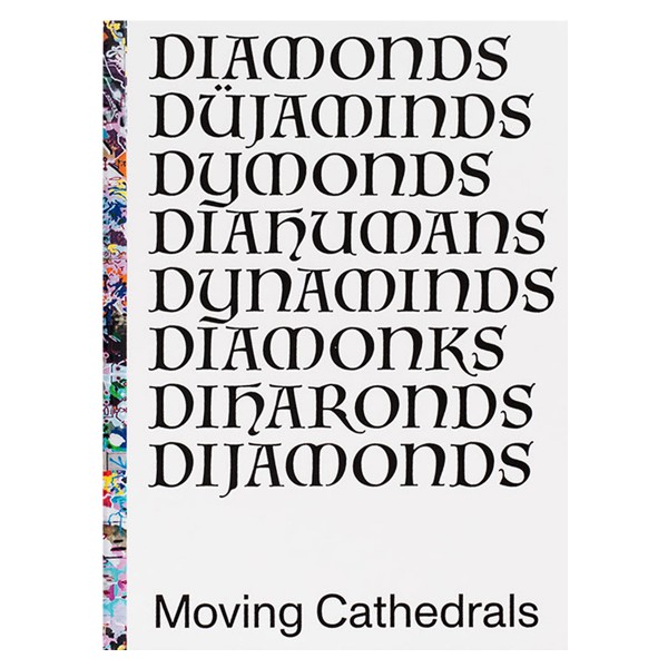 Buch "DIAMONDS - Moving Cathedrals"